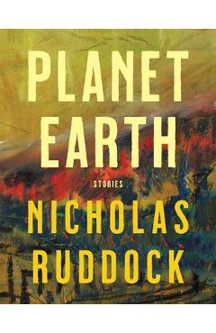 Poza produsului Planet Earth: Stories - Nicholas Ruddock