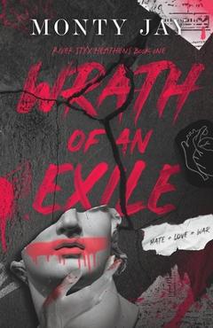 Coperta cărții 'Wrath of an Exile - Monty Jay'