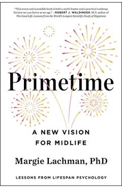 Coperta cărții 'Primetime: A New Vision for Midlife - Margie Lachman'