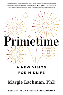 Coperta cărții 'Primetime: A New Vision for Midlife - Margie Lachman'
