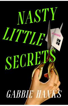 Coperta cărții 'Nasty Little Secrets - Gabbie Hanks'