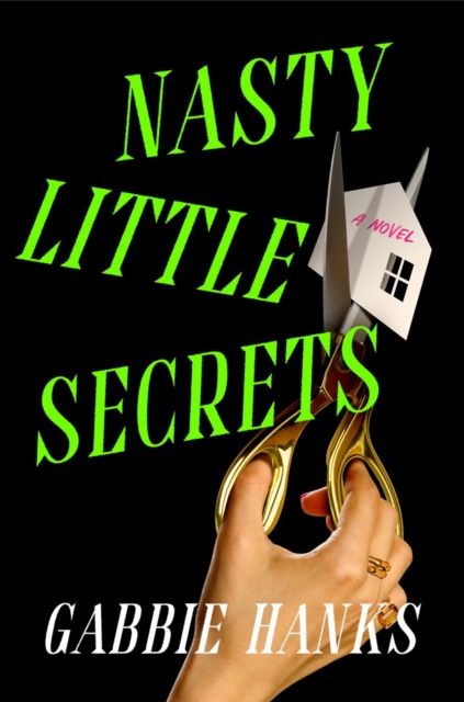 Coperta cărții 'Nasty Little Secrets - Gabbie Hanks'
