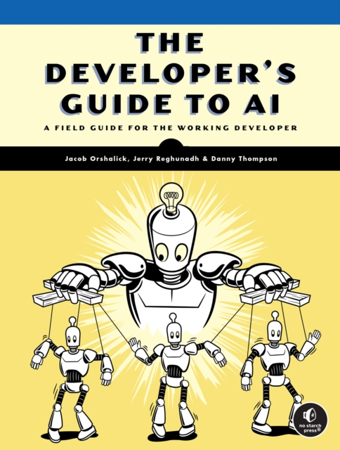 Coperta cărții 'The Developer's Guide to AI - Jacob Orshalick'