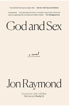 Coperta cărții 'God and Sex - Jon Raymond'