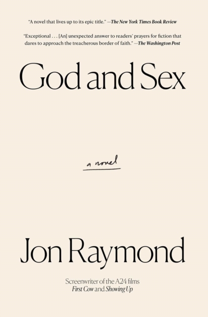 Coperta cărții 'God and Sex - Jon Raymond'