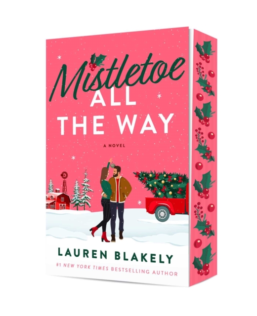 Coperta cărții 'Mistletoe All the Way - Lauren Blakely'