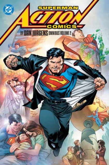 Coperta cărții 'Superman: Action Comics by Dan Jurgens Omnibus Vol. 2 - Dan Jurgens'