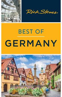 Rick Steves Best of Germany - Rick Steves
