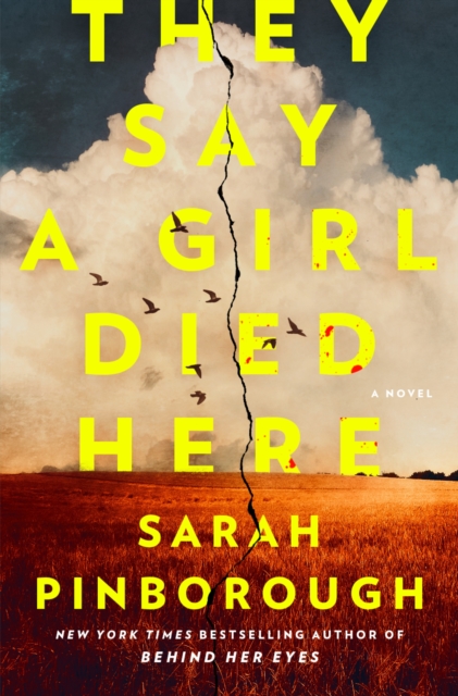 Coperta cărții 'They Say a Girl Died Here - Sarah Pinborough'