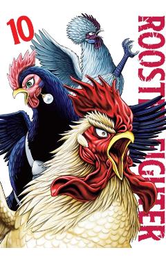Coperta cărții 'Rooster Fighter, Vol. 10 - Shu Sakuratani'
