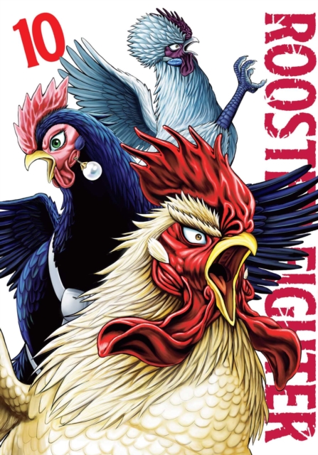 Coperta cărții 'Rooster Fighter, Vol. 10 - Shu Sakuratani'