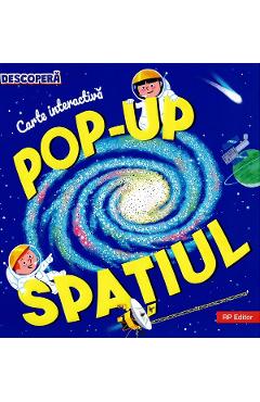 Poza produsului Spatiul. Carte interactiva pop-up - Sylvie Baussier, Michel Viso