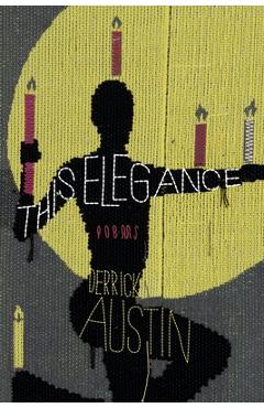 Coperta cărții 'This Elegance - Derrick Austin'