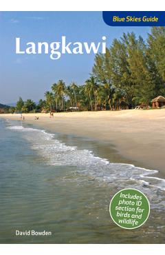 Poza produsului Blue Skies Guide to Langkawi - David Bowden