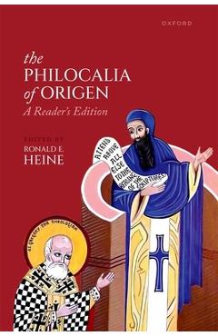 Poza produsului The Philocalia of Origen: A Reader's Edition - Ronald E. Heine