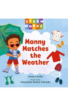 Coperta cărții 'Manny Matches the Weather - Jenny Lacika'