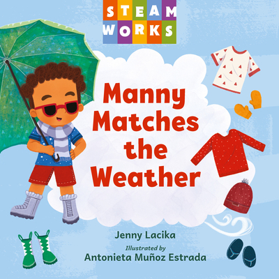 Coperta cărții 'Manny Matches the Weather - Jenny Lacika'
