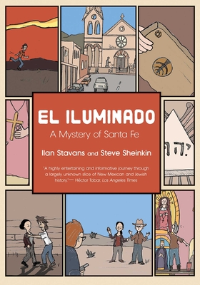 Coperta cărții 'El Iluminado: A Mystery of Santa Fe - Ilan Stavans'