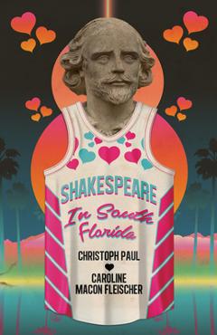 Coperta cărții 'Shakespeare in South Florida - Christoph Paul'