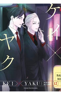 Coperta cărții 'Kei X Yaku: Bound by Law 12 - Yoshie Kaoruhara'