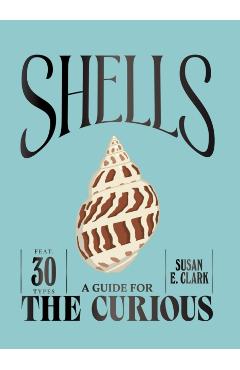 Coperta cărții 'Shells - Susan E. Clark'