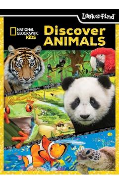 Coperta cărții 'National Geographic Kids: Discover Animals Look and Find -'