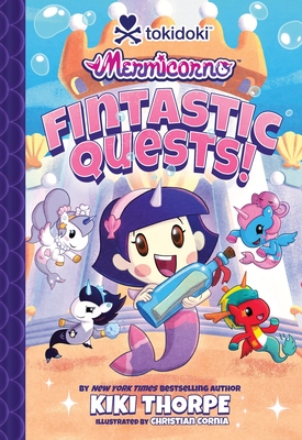Coperta cărții 'Mermicorno: Fintastic Quests! - Kiki Thorpe'