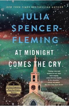 Coperta cărții 'At Midnight Comes the Cry: A Clare Fergusson/Russ Van Alstyne Mystery - Julia Spencer-fleming'