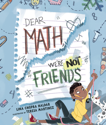 Coperta cărții 'Dear Math, We're Not Friends - Lina Chopra Haldar'