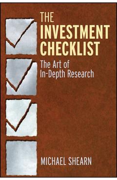 Coperta cărții 'The Investment Checklist: The Art of In-Depth Research - Michael Shearn'