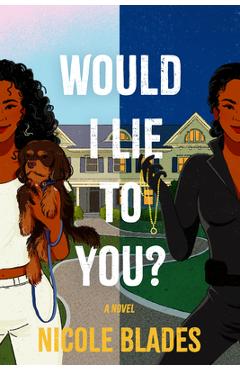 Coperta cărții 'Would I Lie to You? - Nicole Blades'