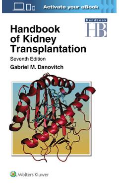 Poza produsului Handbook of Kidney Transplantation - Gabriel M. Danovitch