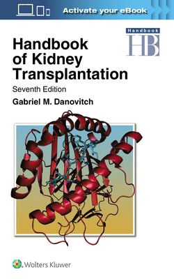 Coperta cărții 'Handbook of Kidney Transplantation - Gabriel M. Danovitch'
