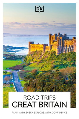 Coperta cărții 'DK Road Trips Great Britain -'