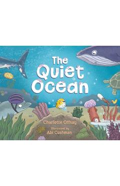 Coperta cărții 'The Quiet Ocean - Charlotte Offsay'