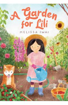 Coperta cărții 'A Garden for Lili - Melissa Iwai'