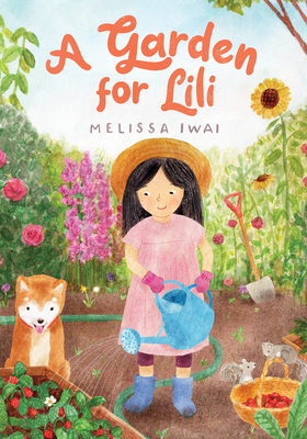 Coperta cărții 'A Garden for Lili - Melissa Iwai'