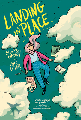 Coperta cărții 'Landing in Place: A Graphic Novel - Sherine Hamdy'