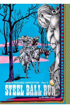 Coperta cărții 'Jojo's Bizarre Adventure: Part 7--Steel Ball Run, Vol. 8 - Hirohiko Araki'