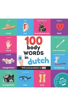 Poza produsului 100 body words in dutch: Bilingual picture book for kids: english / dutch with pronunciations - 