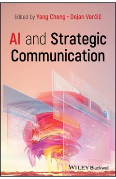 Poza produsului AI and Strategic Communication - Yang Cheng