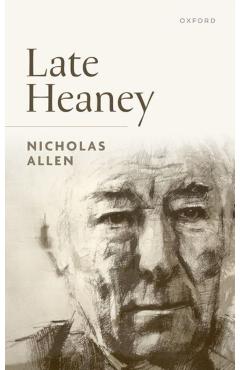 Late Heaney - Nicholas Allen