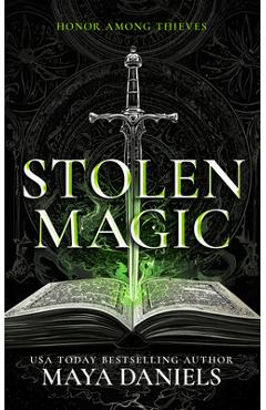 Coperta cărții 'Stolen Magic: Snarky Urban Fantasy - Maya Daniels'