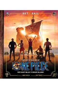 Coperta cărții 'Set Sail: The Art and Making of One Piece - Mike Avila'