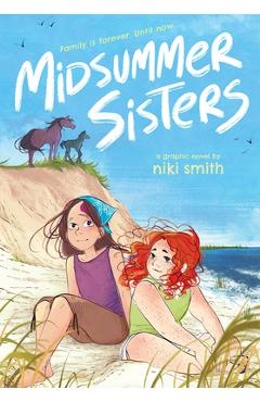 Coperta cărții 'Midsummer Sisters (a Graphic Novel) - Niki Smith'