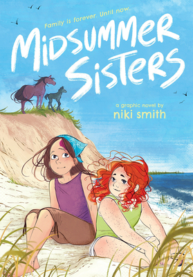 Coperta cărții 'Midsummer Sisters (a Graphic Novel) - Niki Smith'