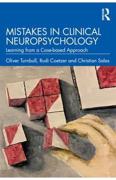 Coperta cărții 'Mistakes in Clinical Neuropsychology: Learning from a Case-Based Approach - Oliver Turnbull'