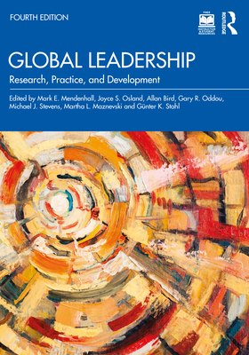 Global Leadership: Research, Practice, and Development - Mark E. Mendenhall