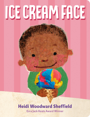 Coperta cărții 'Ice Cream Face - Heidi Woodward Sheffield'