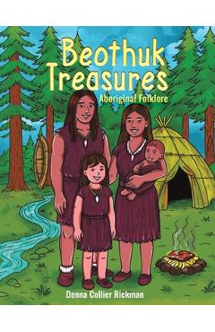 Coperta cărții 'Beothuk Treasures - Donna Collier Rickman'